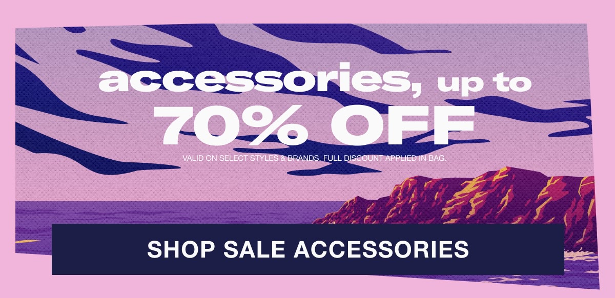 Shop sale accessories up to 70% off