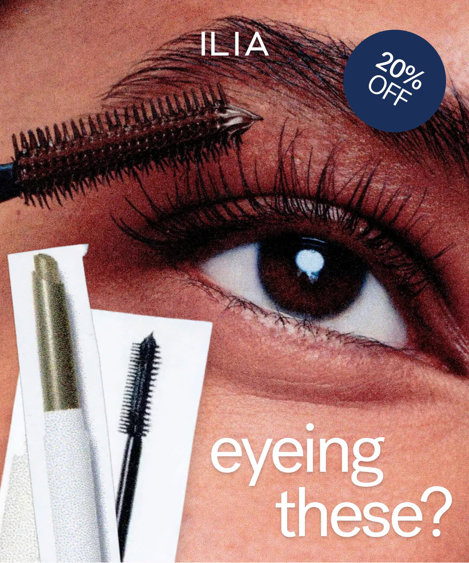 ILIA  20%OFF  eyeing these?