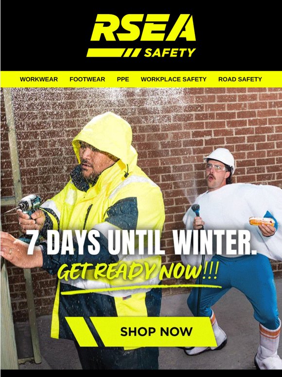 7 days to winter. Stay one step ahead.