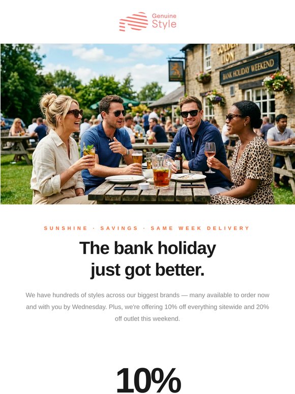 The bank holiday just got better.