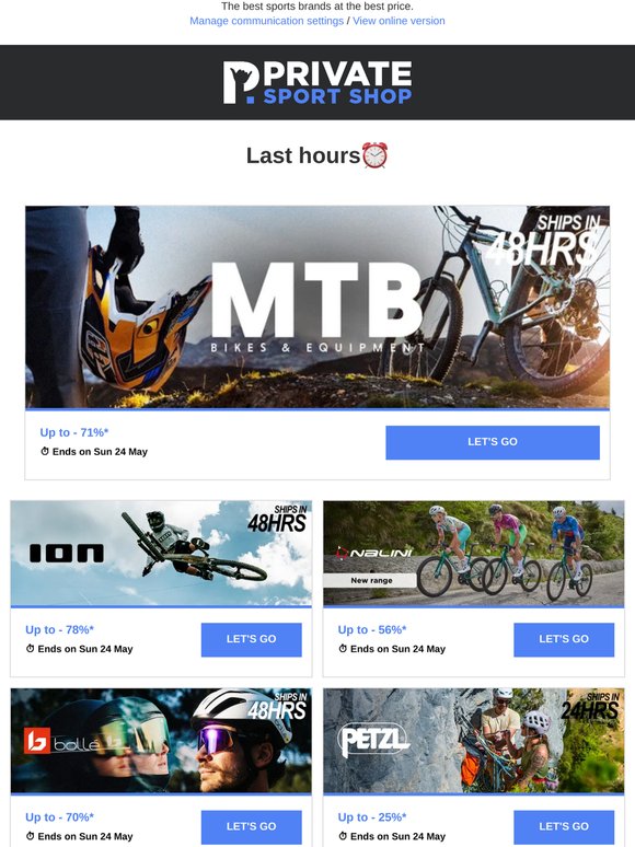Offer ends tonight: MTB: bikes & equipment, Ion bike, Nalini , Bollé, Petzl