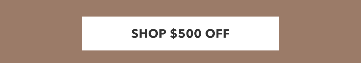 SHOP 500 OFF