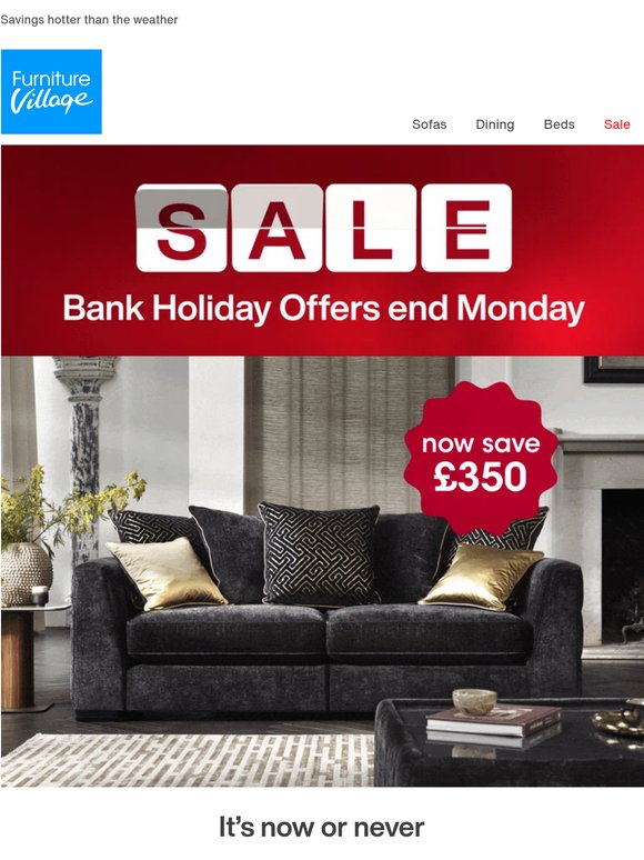 🚨 Bank Holiday Offers end Monday! 🚨