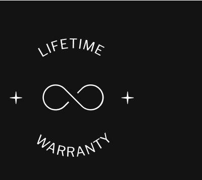 Lifetime Warranty