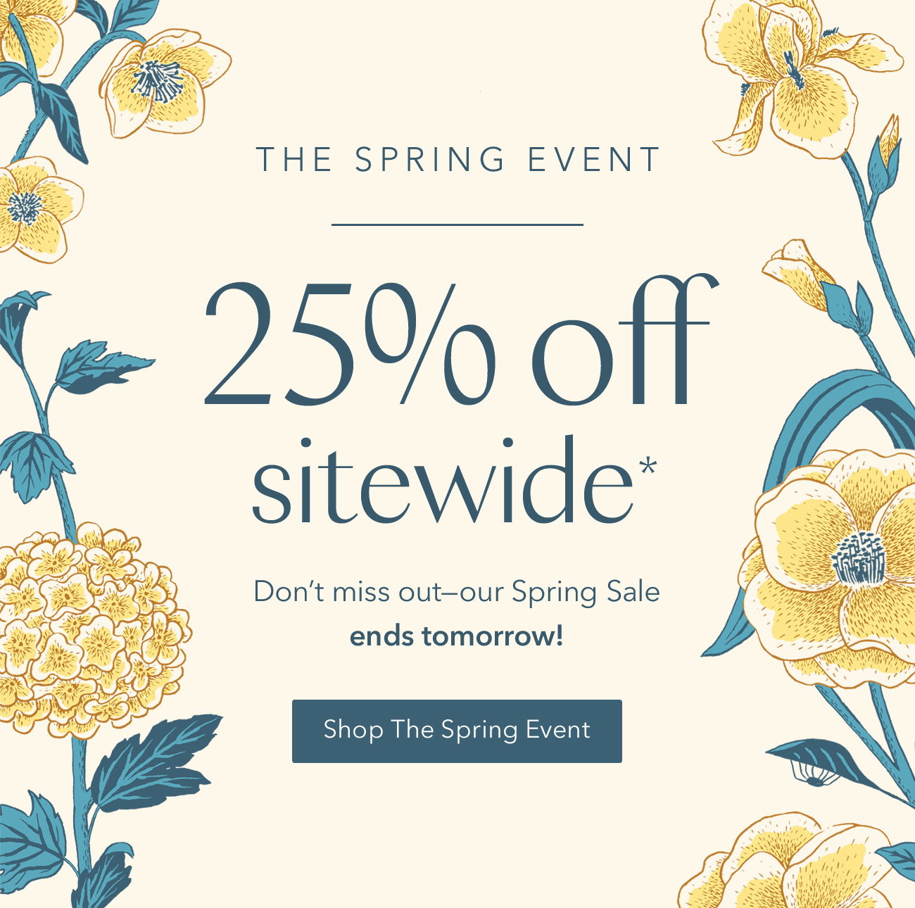 25% off sitewide ends tomorrow!