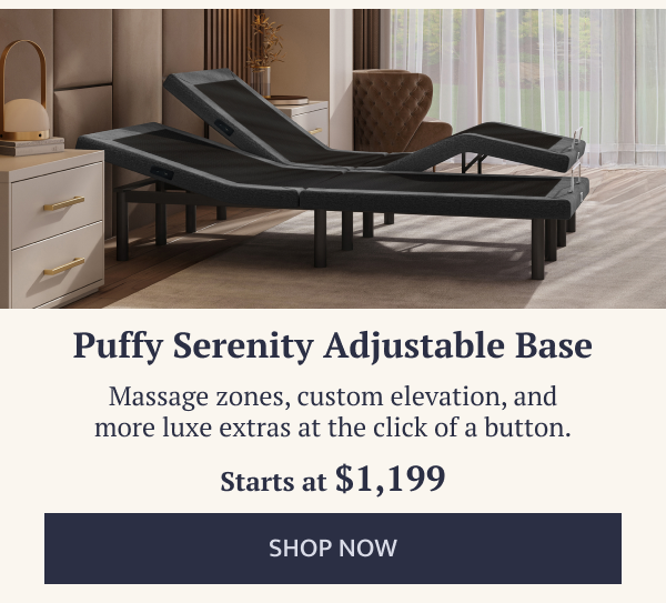 Puffy Serenity Adjustable Base