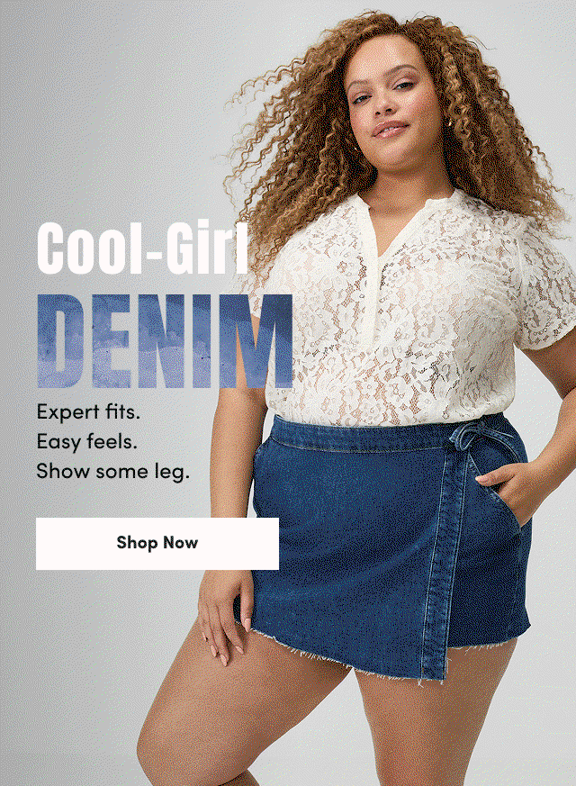 Cool-Girl Denim | Expert fits. Easy feels. Show some leg. | Shop Now >
