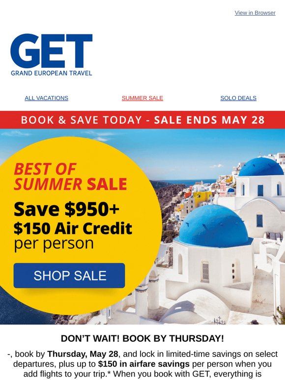 Last Call - Summer Sale Ends May 28!
