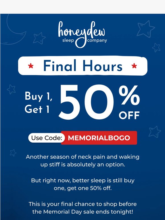 Final Hours for BOGO 50% Off!