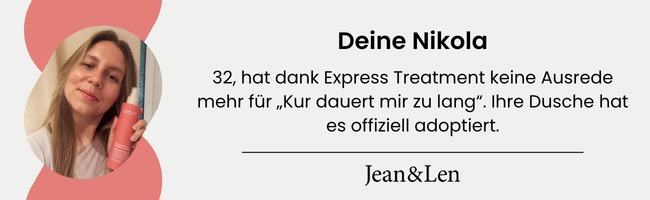 Nikola liebt das Express Treatment