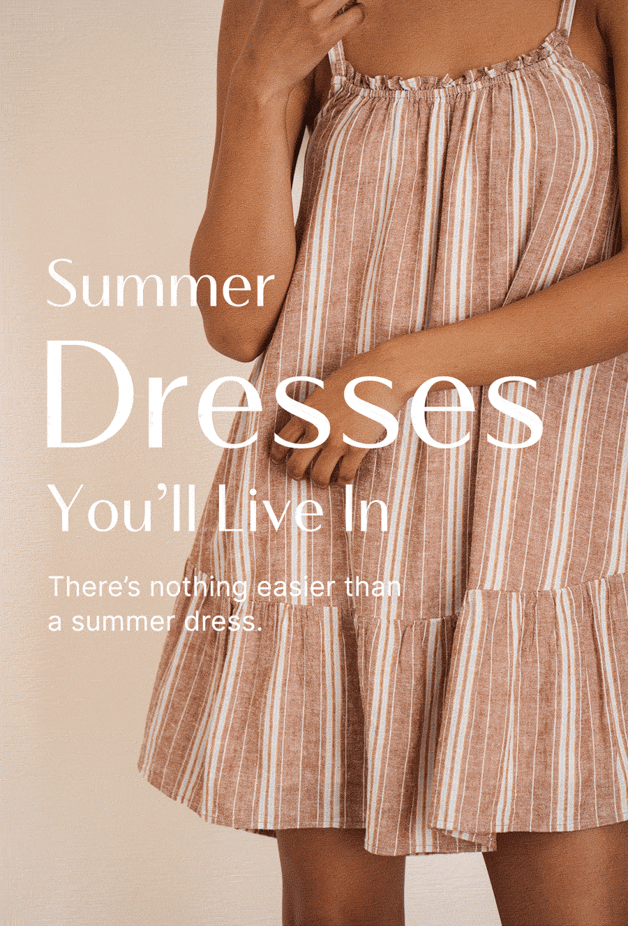 Close-up of a model wearing a striped sleeveless summer dress, with overlay text promoting easy everyday summer dresses.