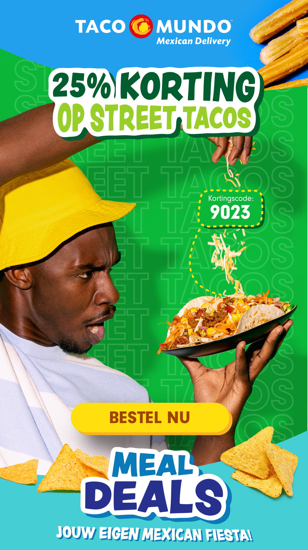 Geniet nu met 25% korting van jouw favoriete Street Tacos gebruik de code: 9023