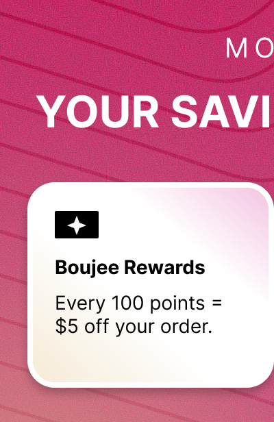 Boujee Rewards