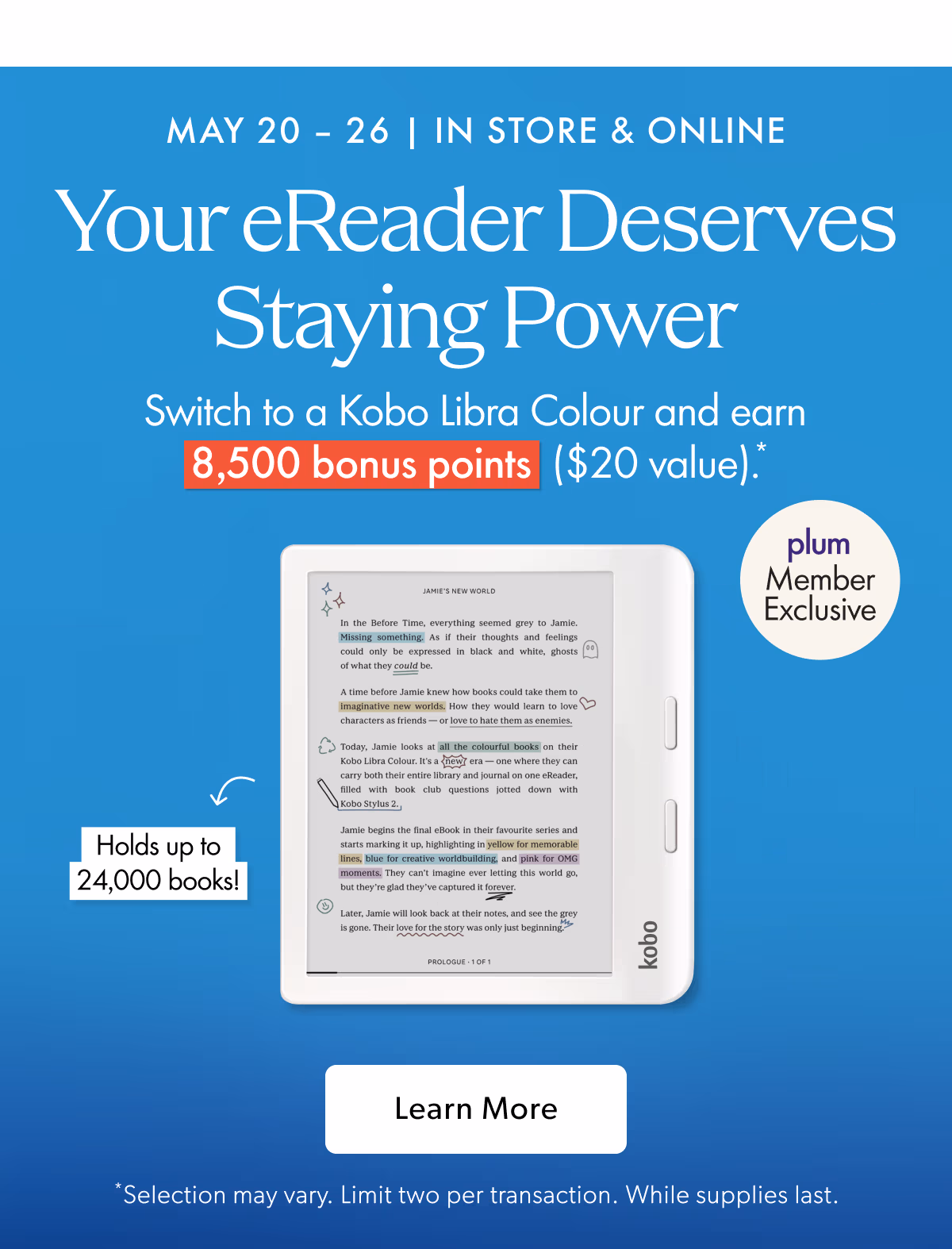 MAY 20 - 26 | IN STORE & ONLINE | Your eReader Deserves Staying Power
