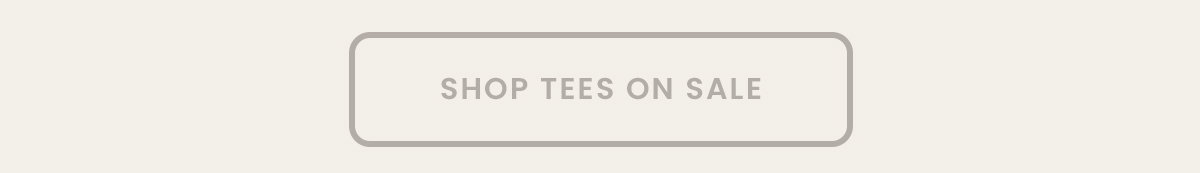 Shop Tees on Sale