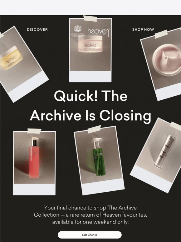Last Chance To Shop The Archive Collection ✨