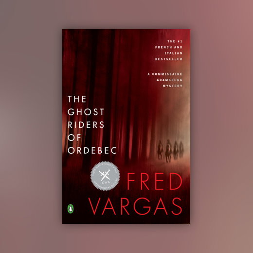 The Ghost Riders of Ordebec