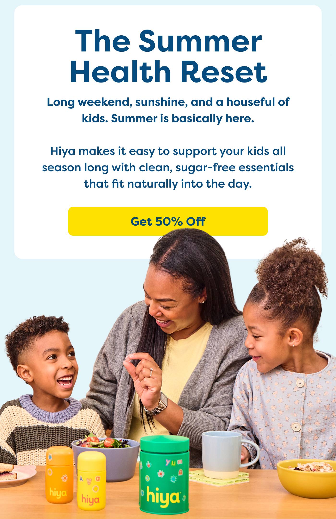 The Summer Health Reset | Long weekend, sunshine, and a houseful of  kids. Summer is basically here. Hiya makes it easy to support your kids all  season long with clean, sugar-free essentials  that fit naturally into the day. 