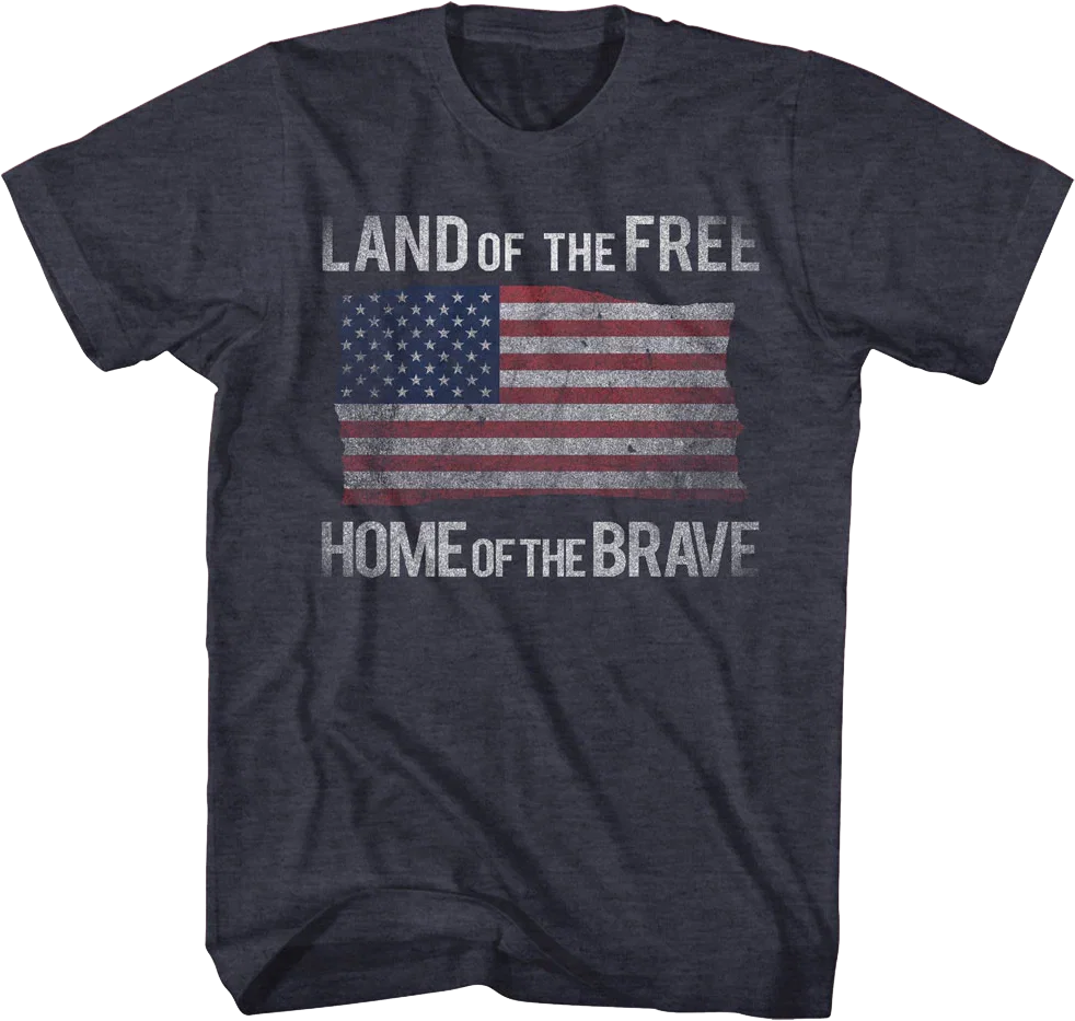 Land Of The Free Home Of The Brave T-Shirt