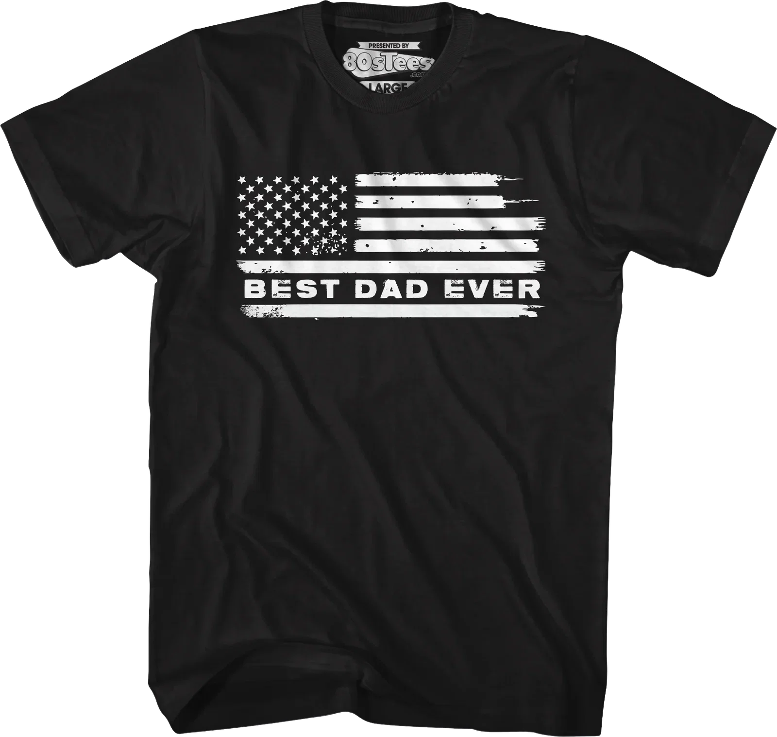 Best Dad Ever Flag T-Shirt