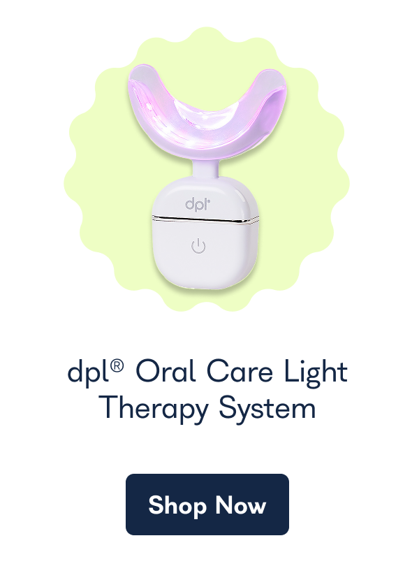 dpl® Oral Care Light Therapy System