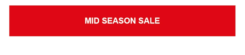 Mid Season Sale