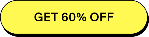 Get 60% Off