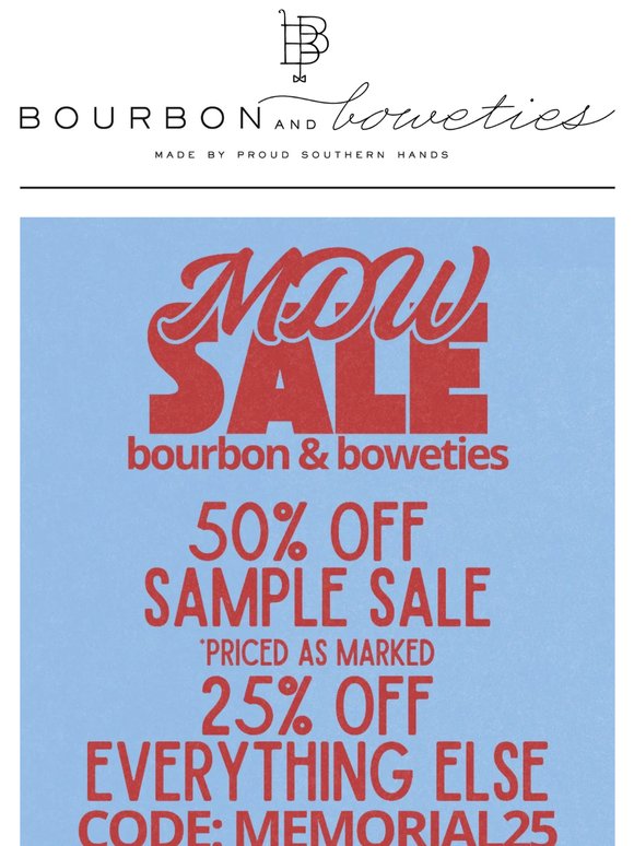50% Off Sample Sale + 25% Off Everything else!
