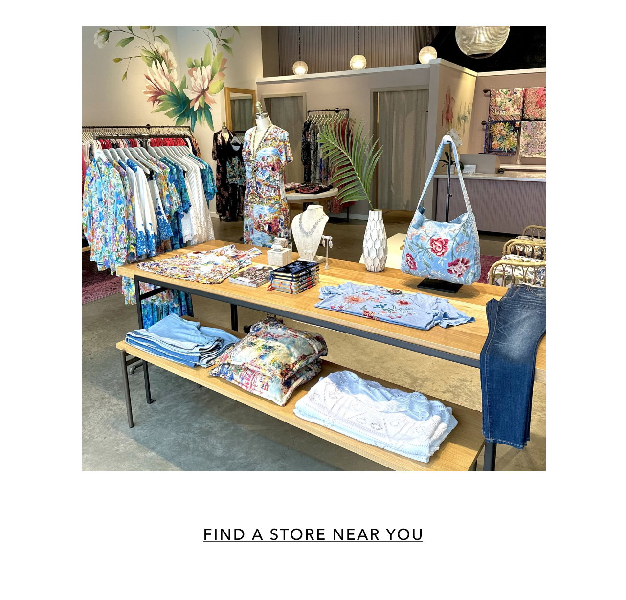FIND A STORE NEAR YOU