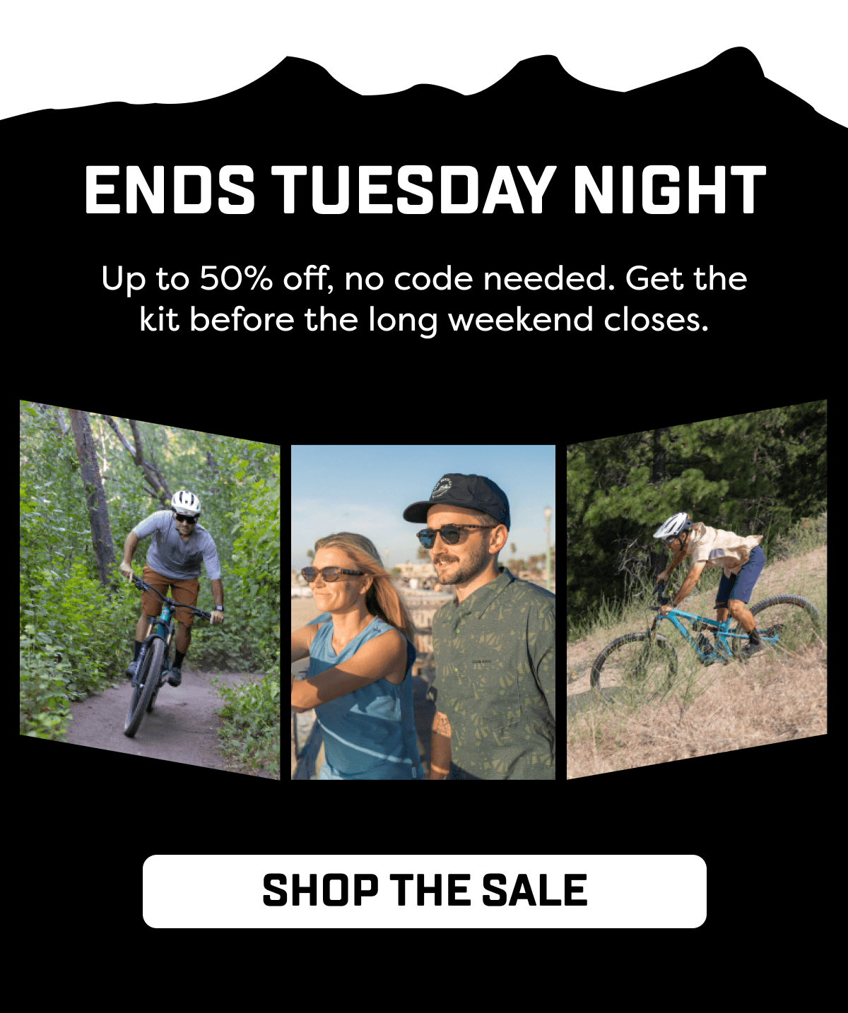 Ends Tuesday Night