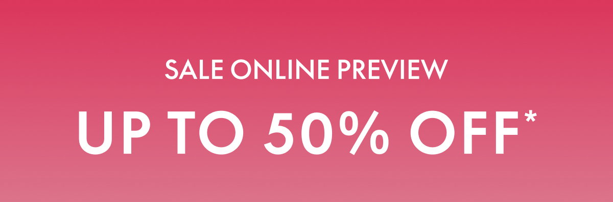 SALE ONLINE PREVIEW