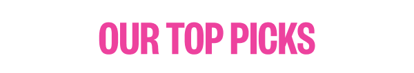 Top Picks