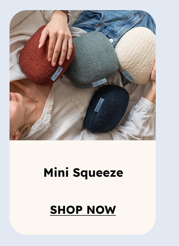 Mini Squeeze