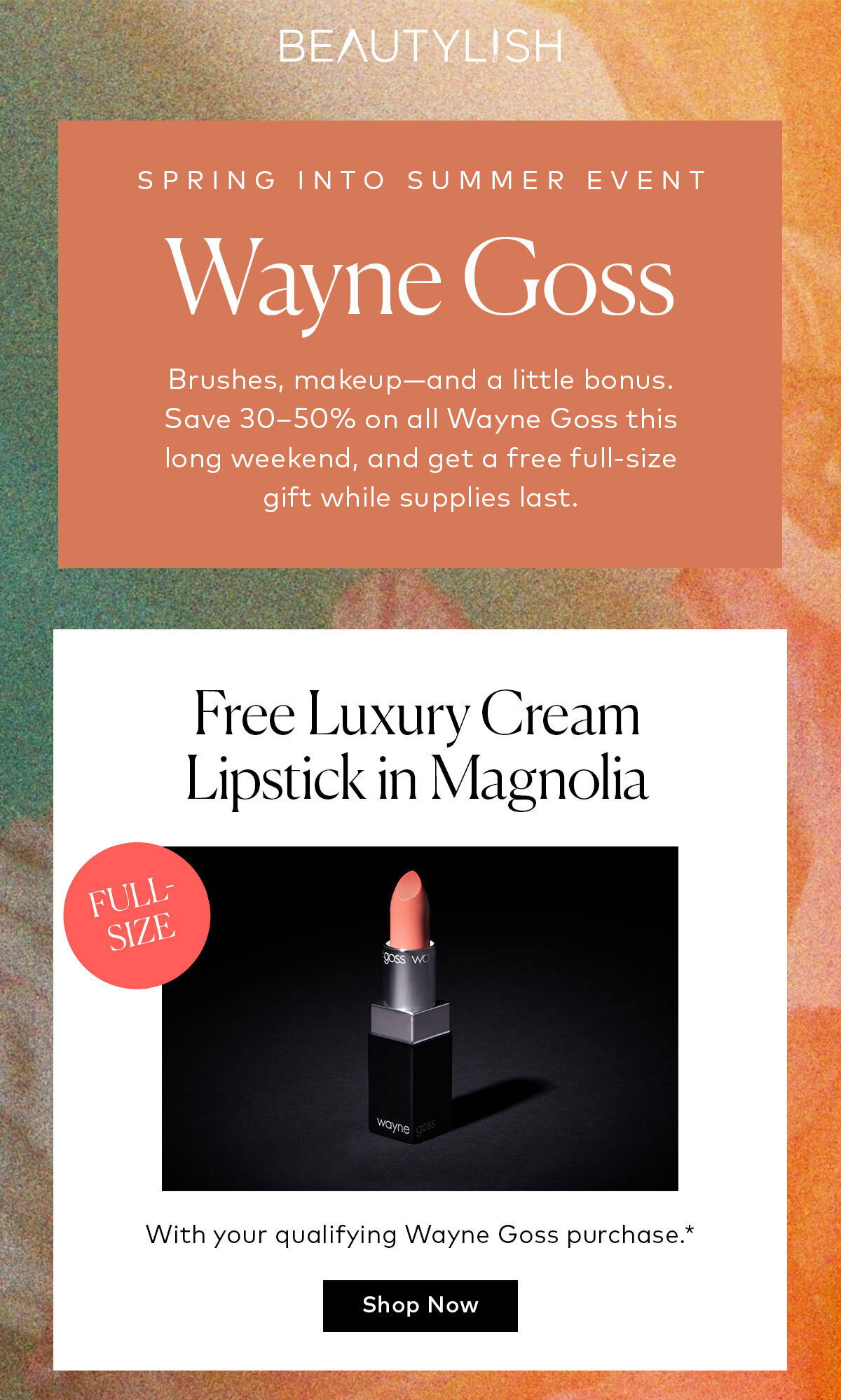 Brushes, makeup—and a little bonus. Save 30–50% on all Wayne Goss this long weekend, and get a free full-size gift while supplies last.