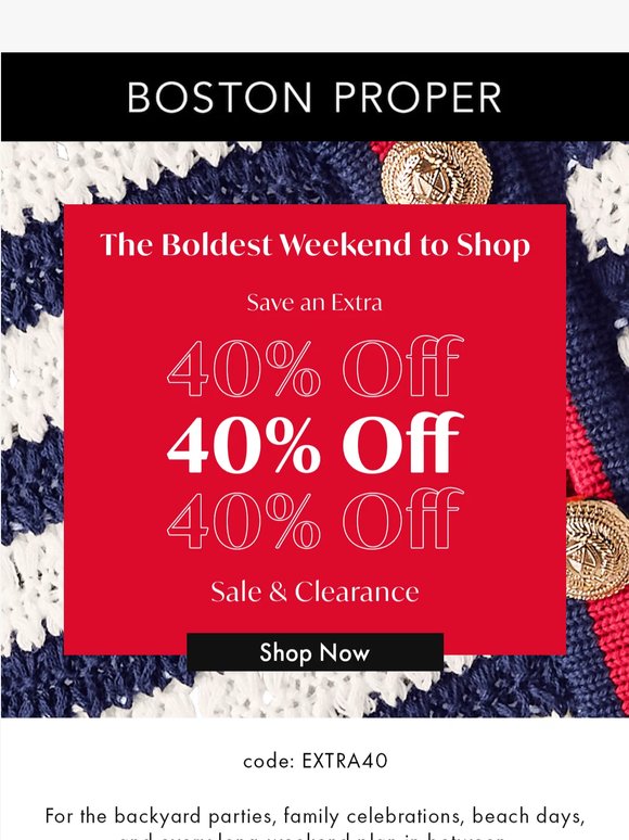 Extra 40% Off Sale + $50 Off New Arrivals