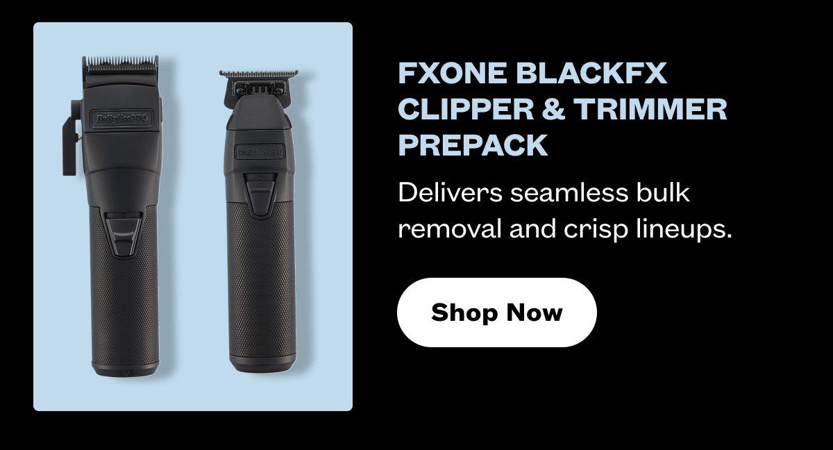 FXONE BlackFX Clipper & Trimmer Prepack I Delivers seamless bulk removal and crisp lineups. I Shop Now