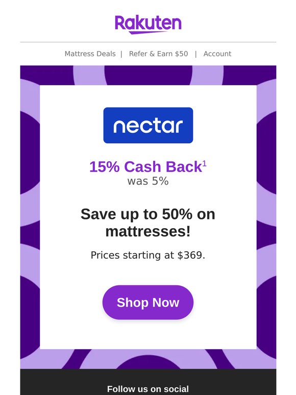 Nectar Sleep Mattress: 15% Cash Back + Save up to 50% on mattresses