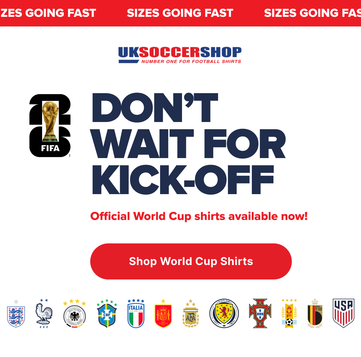 Don’t wait for kick-off Official World Cup shirts available now