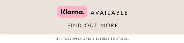 Klarna Available - Find Out More