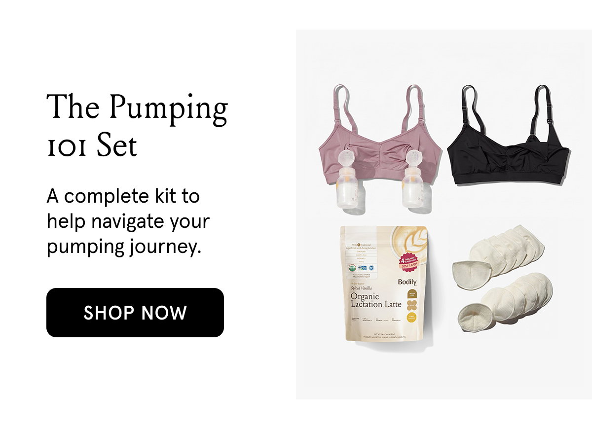 The Pumping 101 Set  | A complete kit to help you navigate your pumping journey. | SHOP NOW