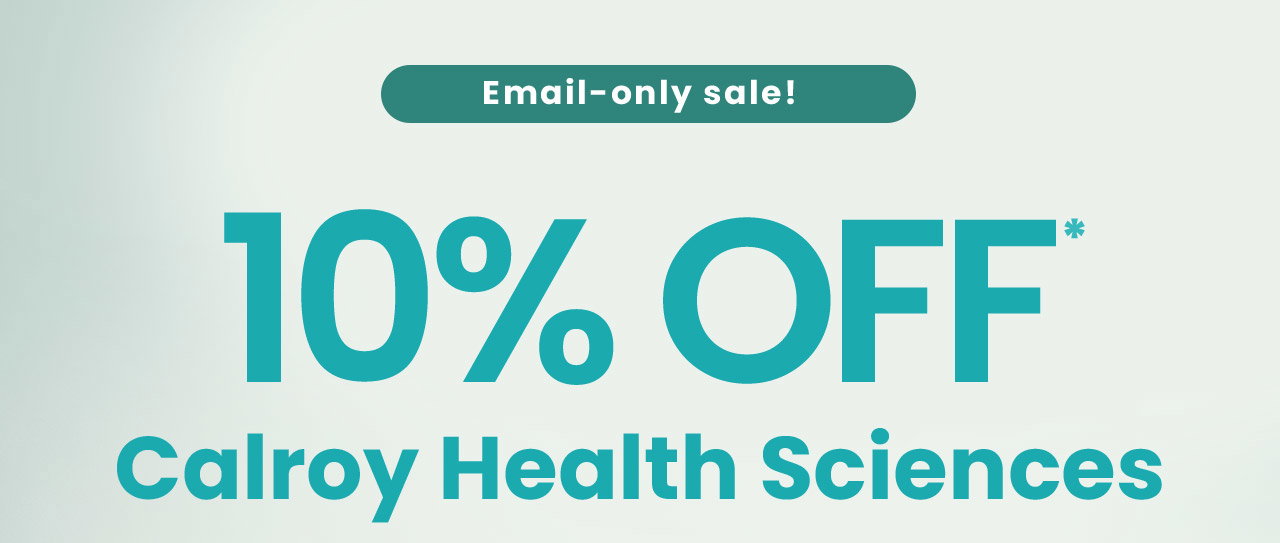 Calroy Health Sciences: Email-only sale! 10% OFF* Calroy Health Sciences. Explore clinically researched formulas that support heart health and healthy circulation. Code: CHS10. Shop now.
