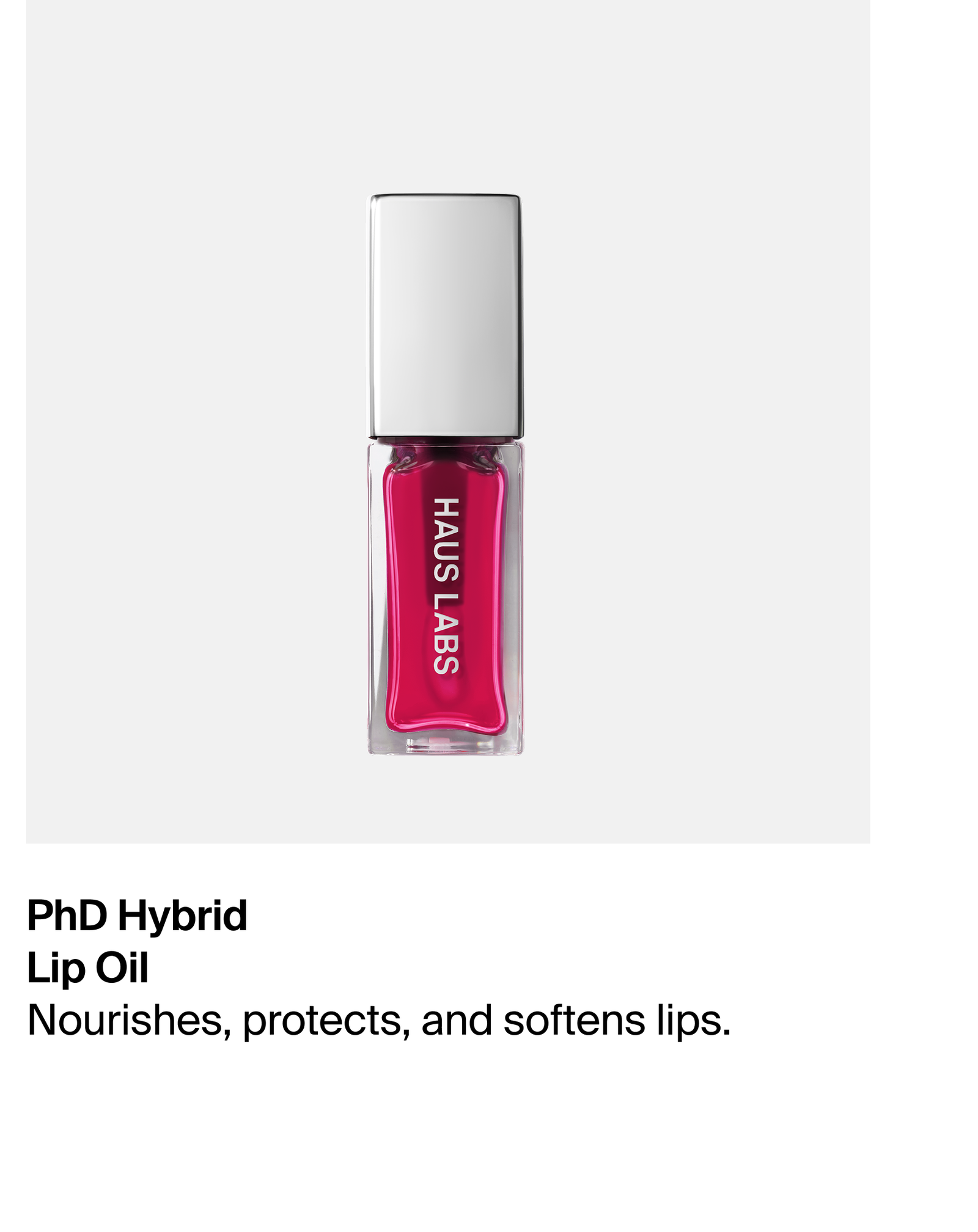 PhD Hybrid Lip Oil Nourishes, protects, and softens lips.