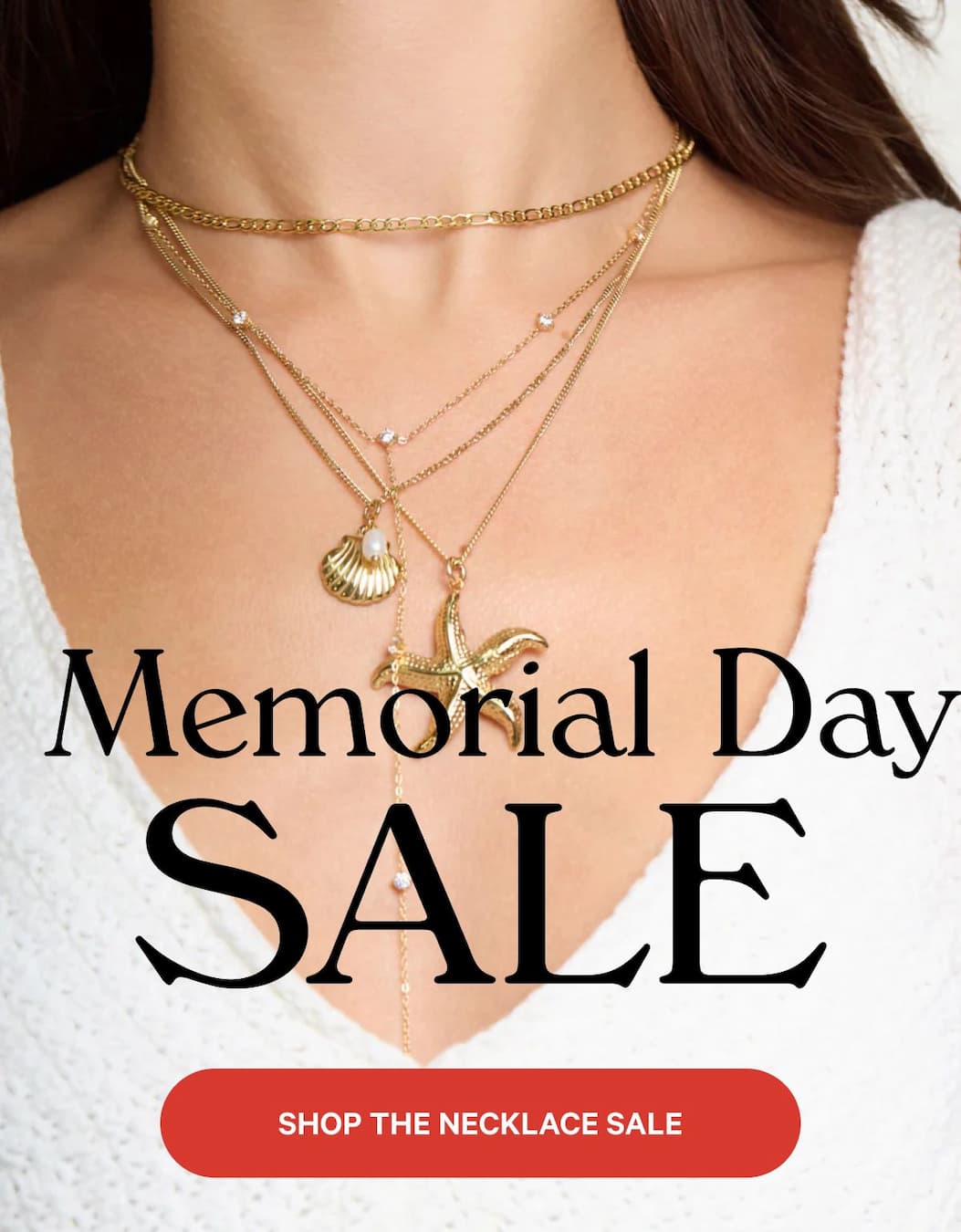 Memorial Day Sale - Shop the Necklace Sale