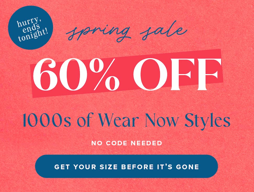 60% OFF Spring Sale