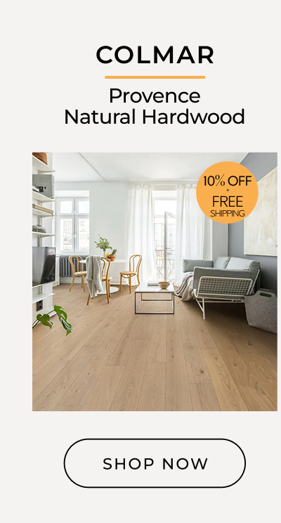 Colmar | Provence Natural Hardwood