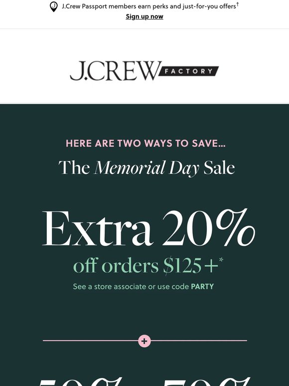 Extra 20% off orders $125+ & 50%–70% off everything… Go!
