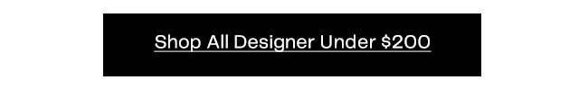 Shop All Designer Under $200