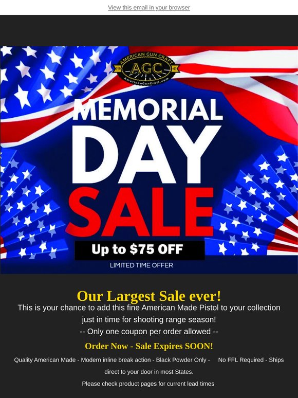 Memorial Day Sale Happening NOW!  Save $35 To $75 off