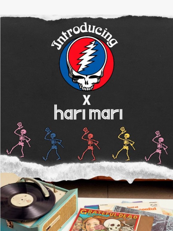 Grateful Dead x Hari Mari is Live ⚡