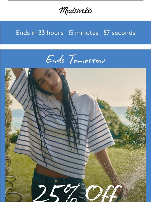 ENDS TOMORROW: 25% off select summer styles*